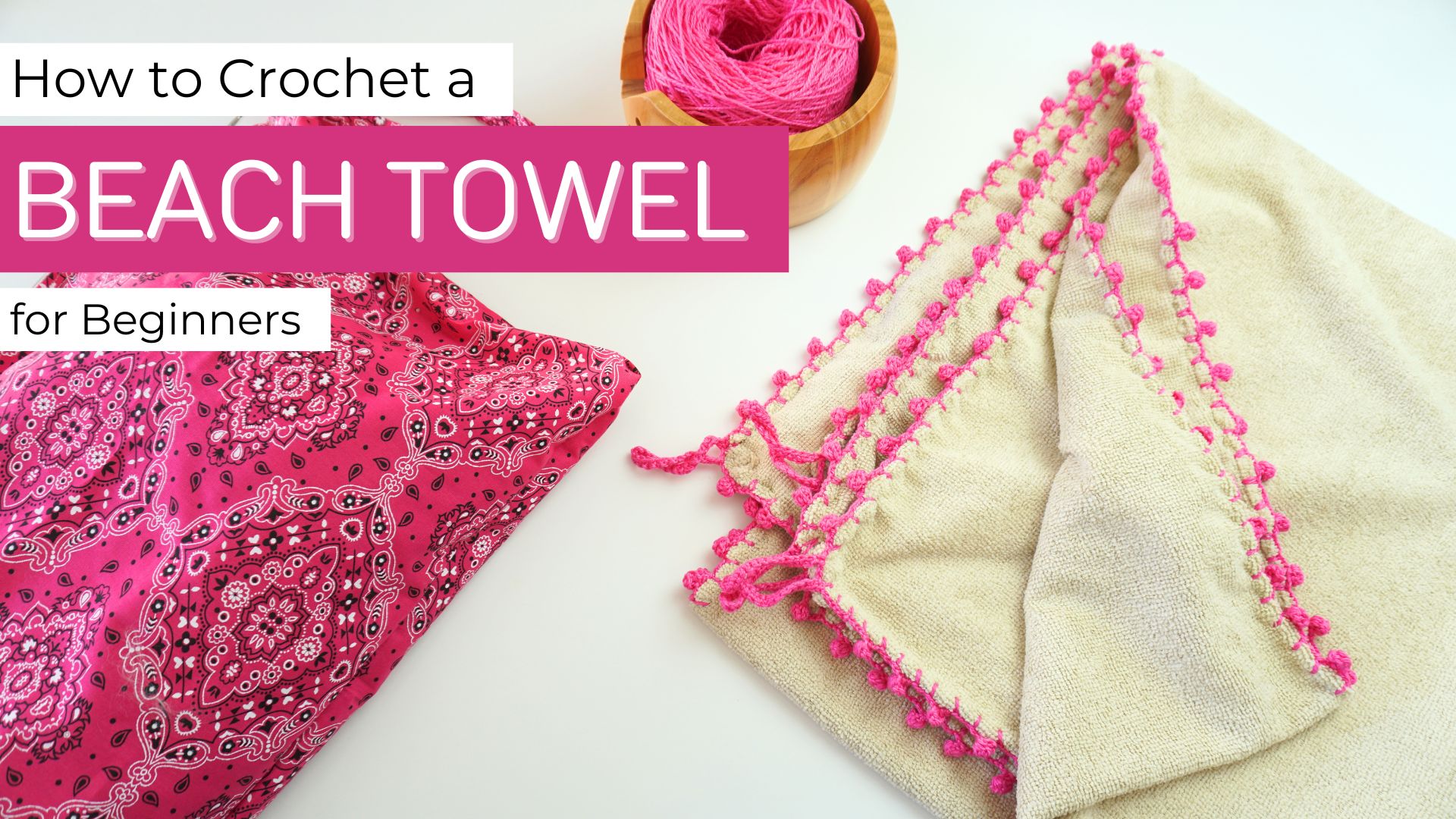 How to Make a DIY Surf Changing Towel with a Crochet Border and Hidden Magnets